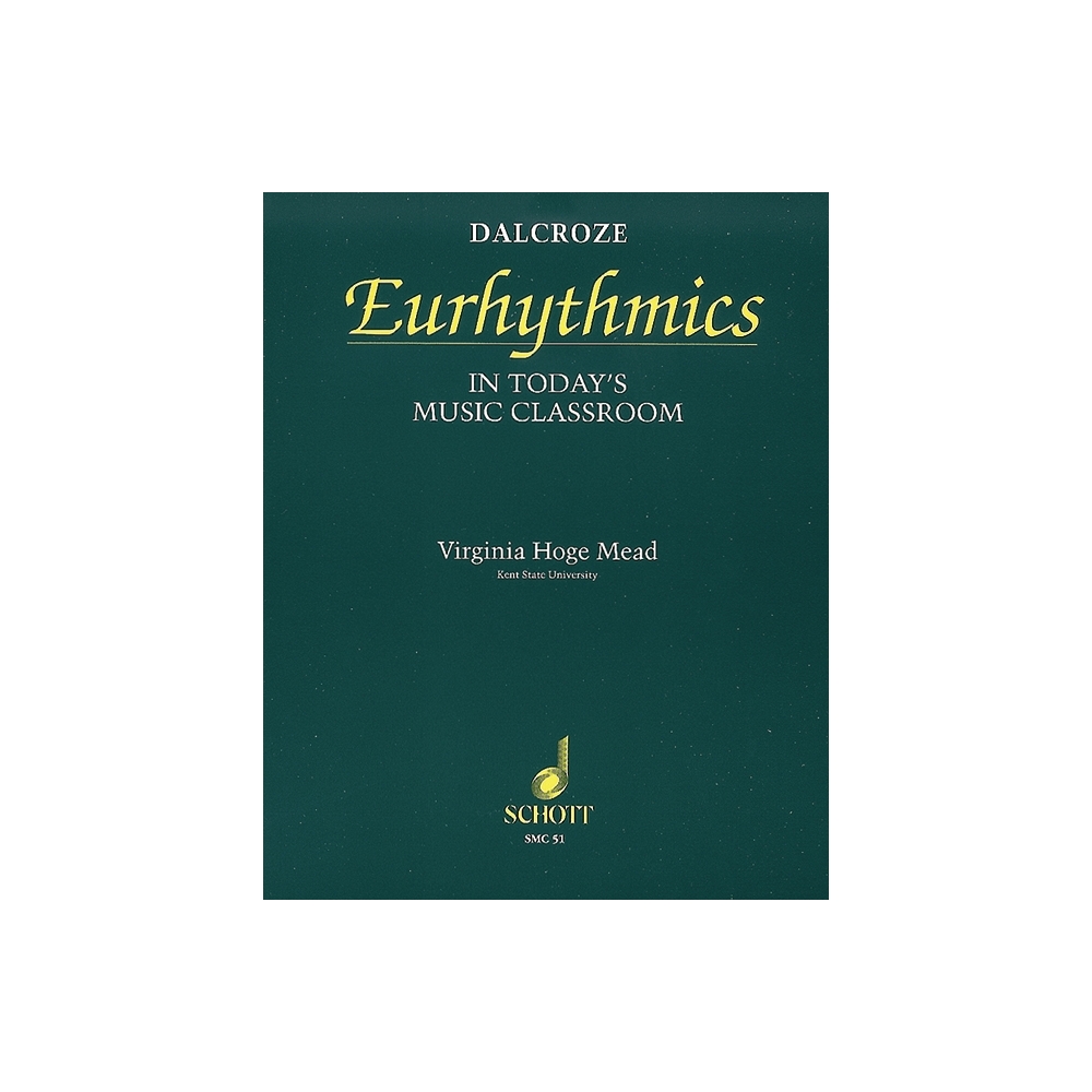 Mead, Virginia Hoge - Dalcroze Eurhythmics 