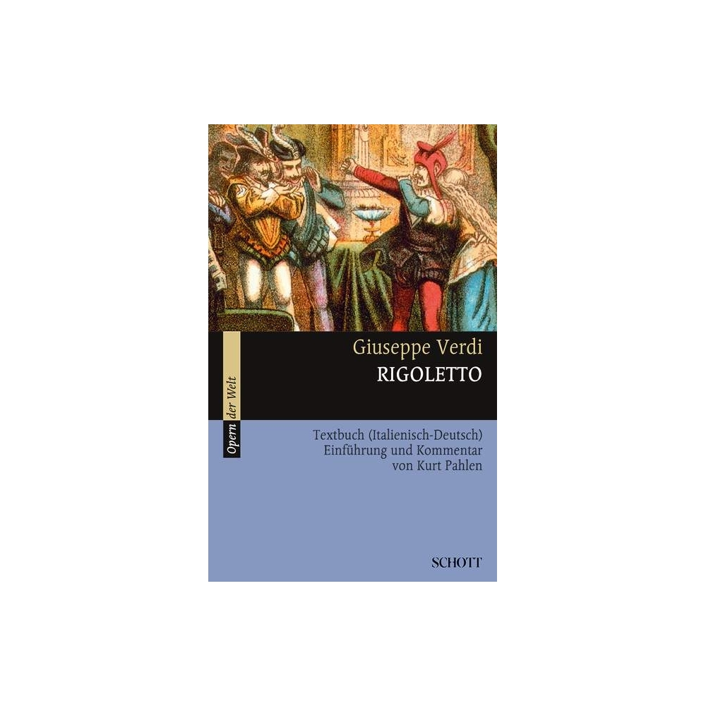 Verdi, Giuseppe Fortunino Francesco - Rigoletto 