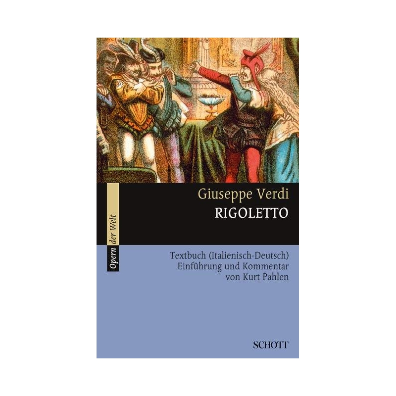 Verdi, Giuseppe Fortunino Francesco - Rigoletto 