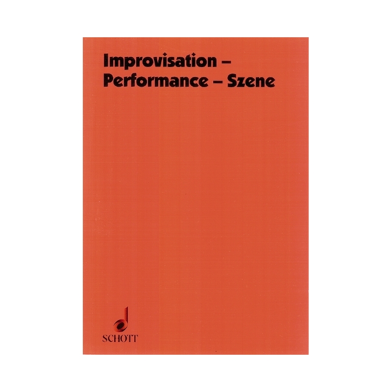 Improvisation - Performance - Szene Vol. 37