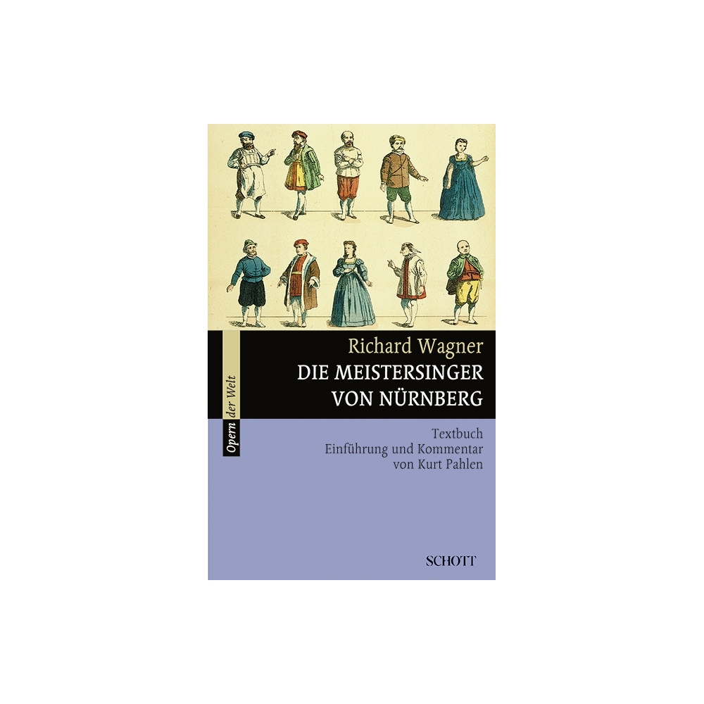 Wagner, Richard - Die Meistersinger von Nürnberg WWV 96 