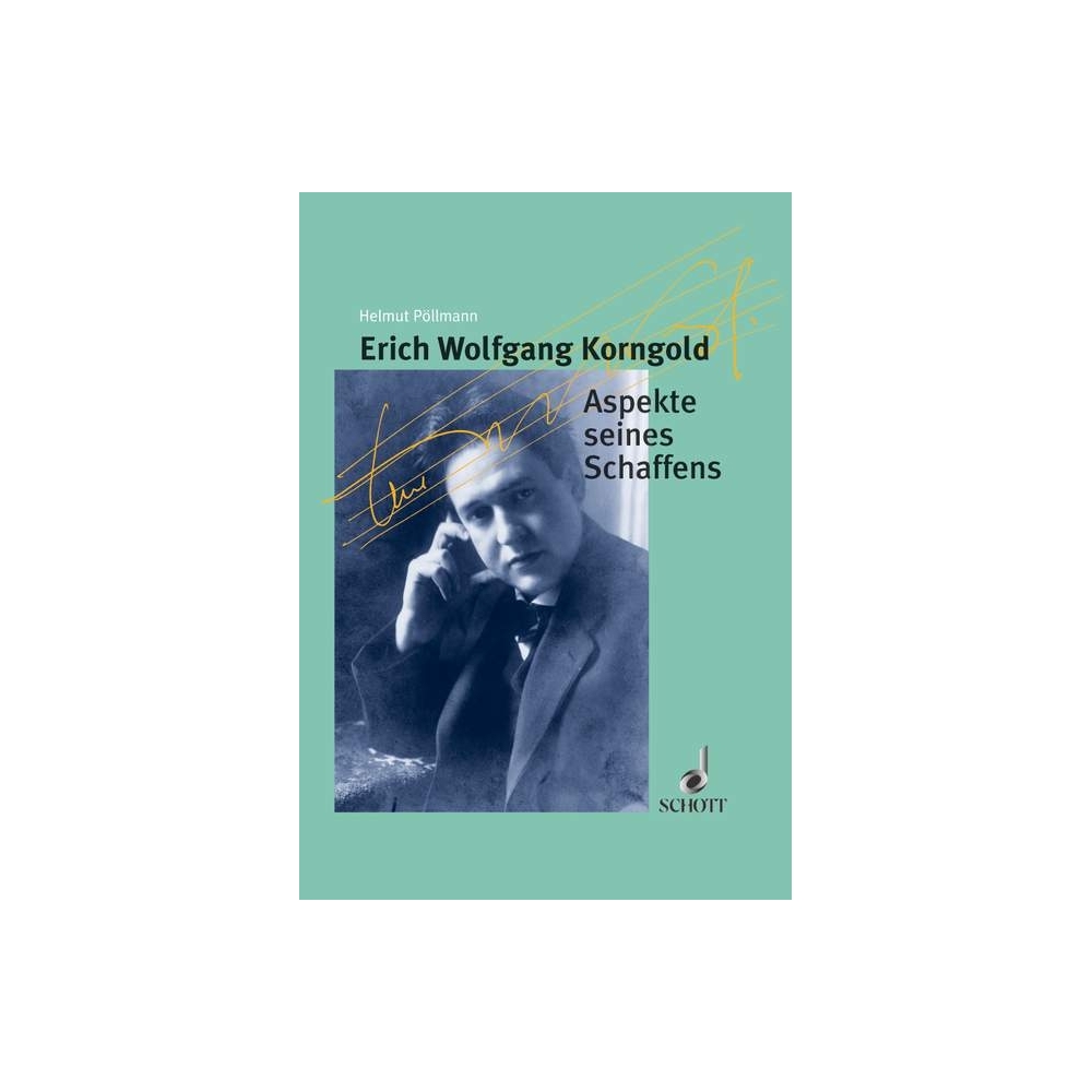 Poellmann, Helmut - Erich Wolfgang Korngold 