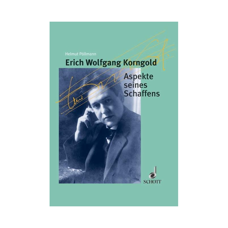 Poellmann, Helmut - Erich Wolfgang Korngold 