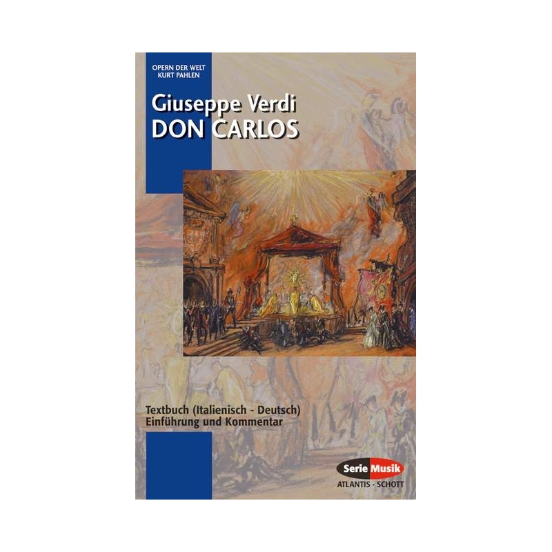 Verdi, Giuseppe Fortunino Francesco - Don Carlos 