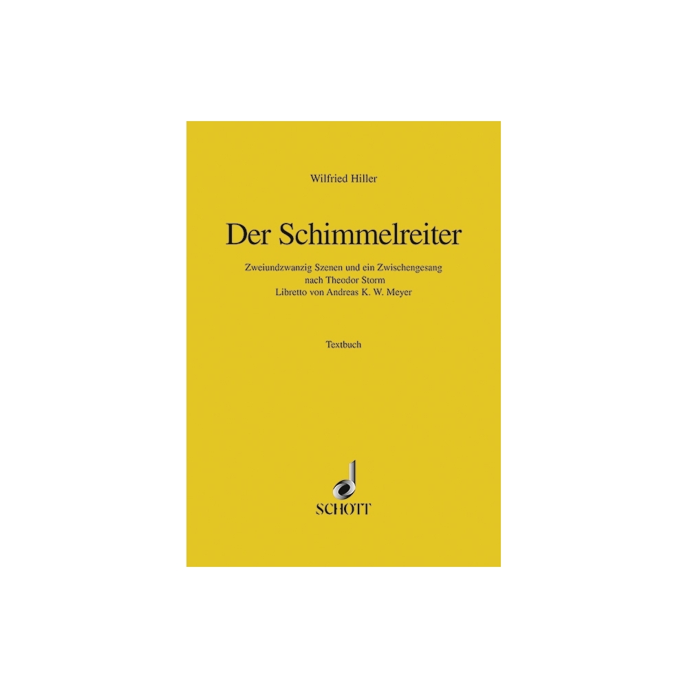Hiller, Wilfried - Der Schimmelreiter 