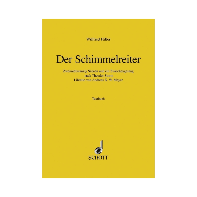 Hiller, Wilfried - Der Schimmelreiter 