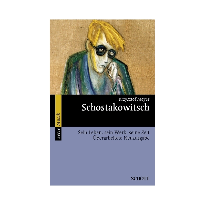 Meyer, Krzysztof - Schostakowitsch 