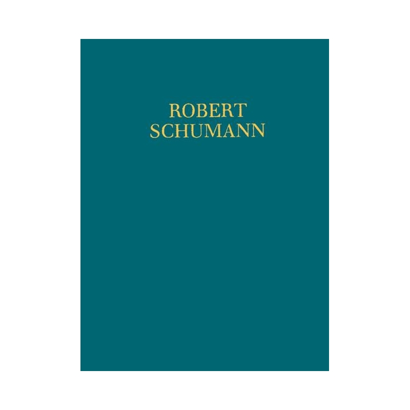 Schumann, Robert - Eine Lebenschronik in Bildern u. Dokumenten 