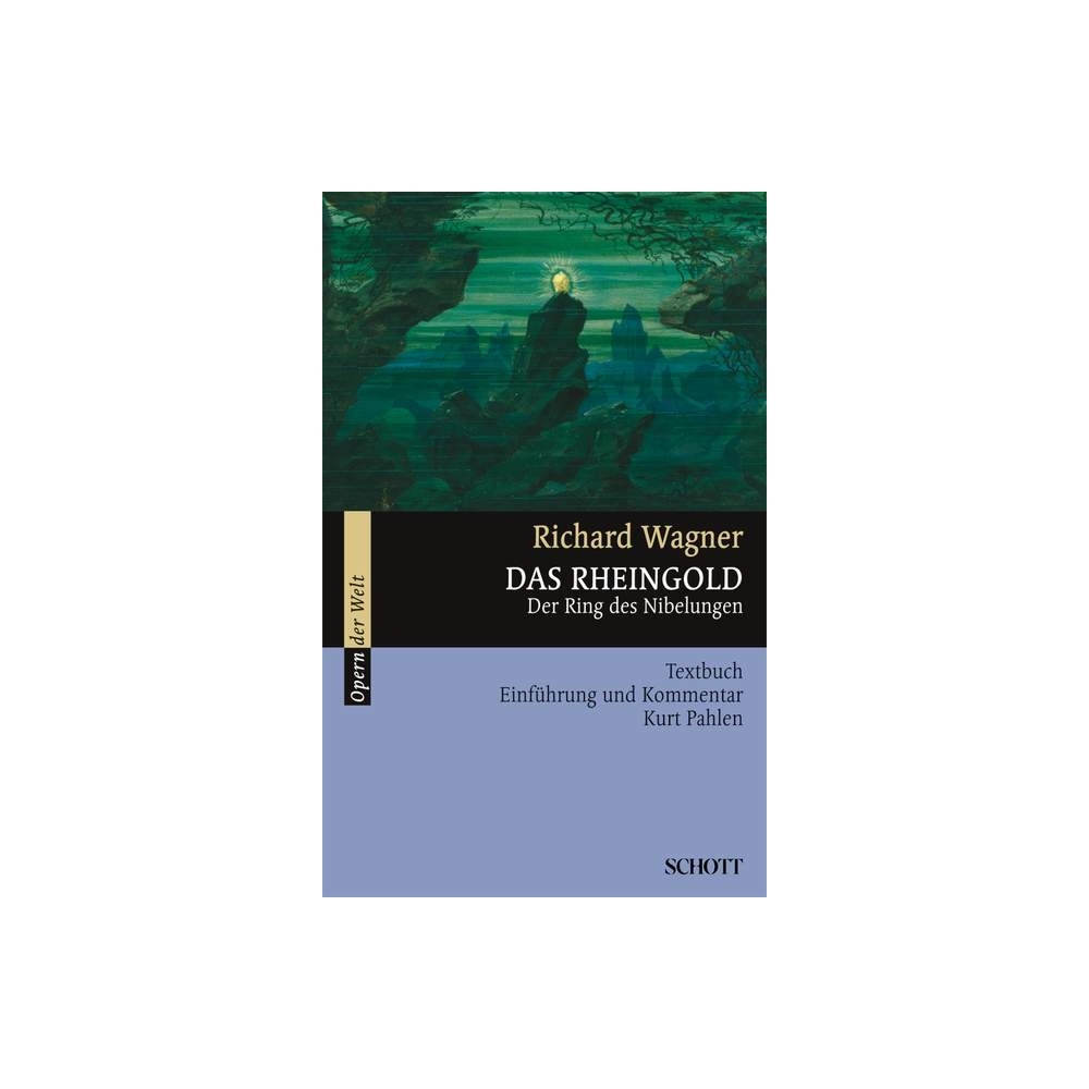 Wagner, Richard - Das Rheingold WWV 86 A 