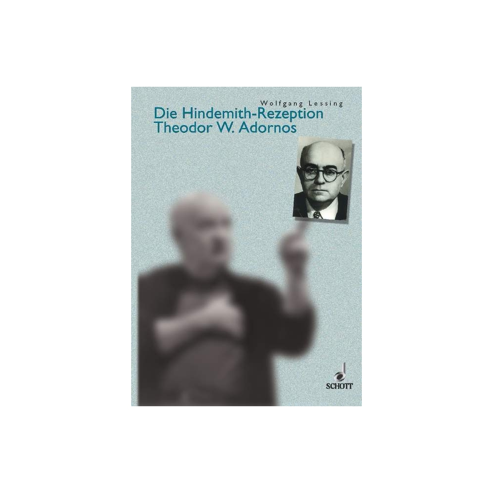 Lessing, Wolfgang - Die Hindemith-Rezeption Theodor W. Adornos 