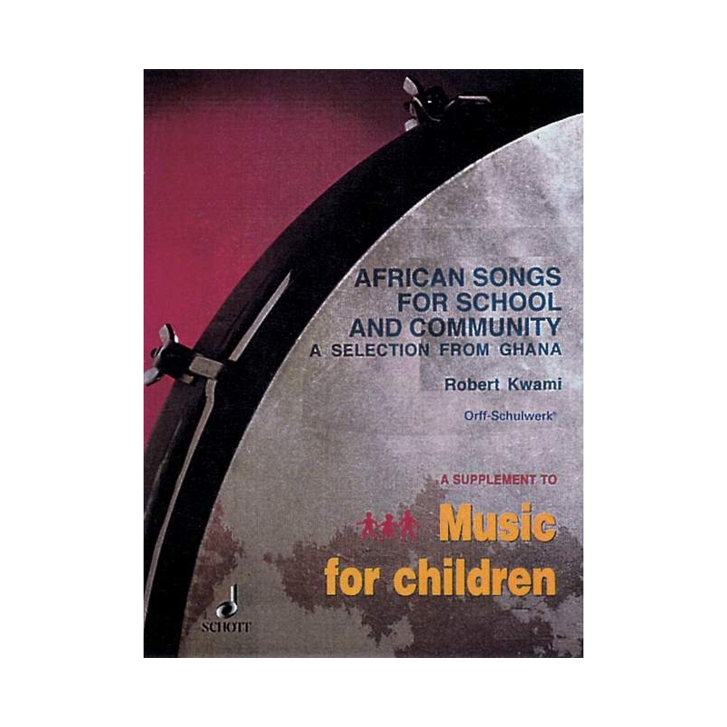 African Songs for School and Community 