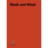 Musik und Ritual Vol. 39