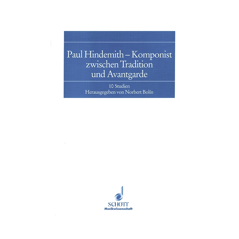 Paul Hindemith - Komponist zwischen Tradition und Avantgarde Vol. 7