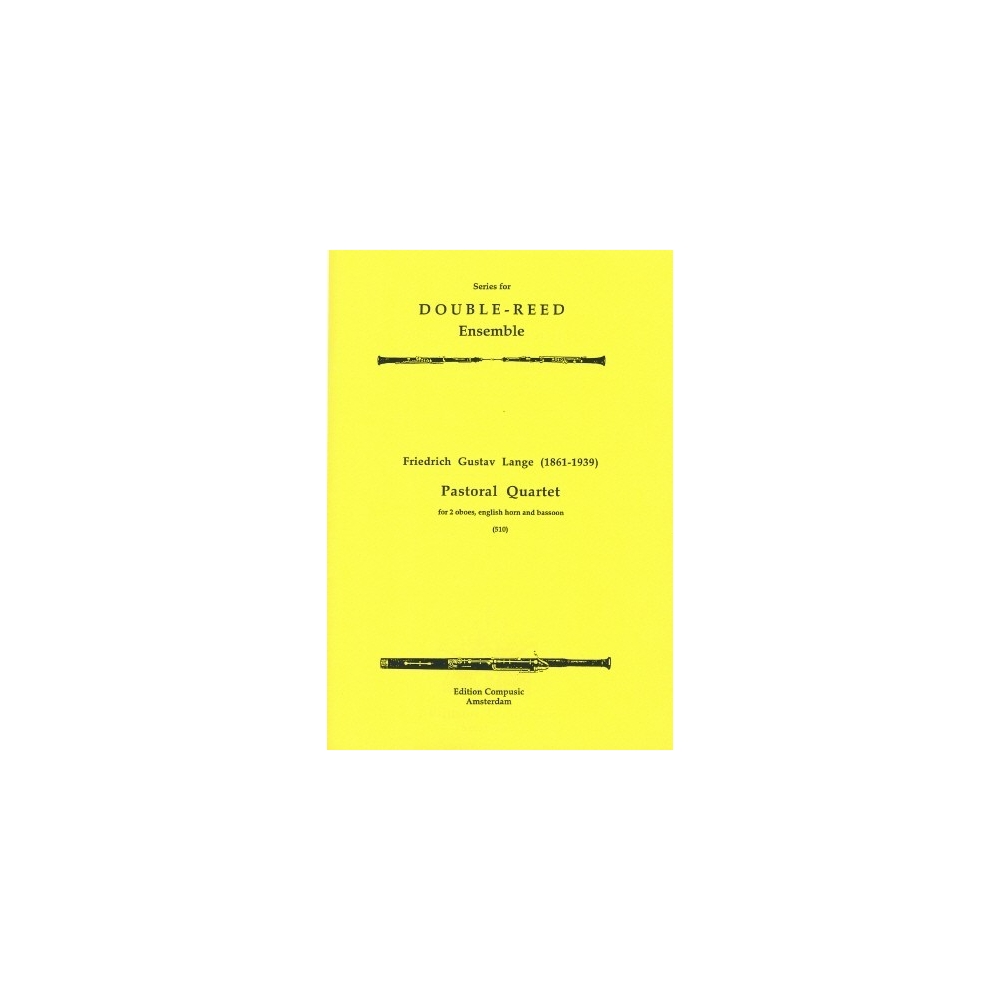 Lange, Friedrich Gustav - Pastoral Quartet
