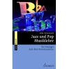 Schoenmehl, Mike - Jazz und Pop Musiklehre 