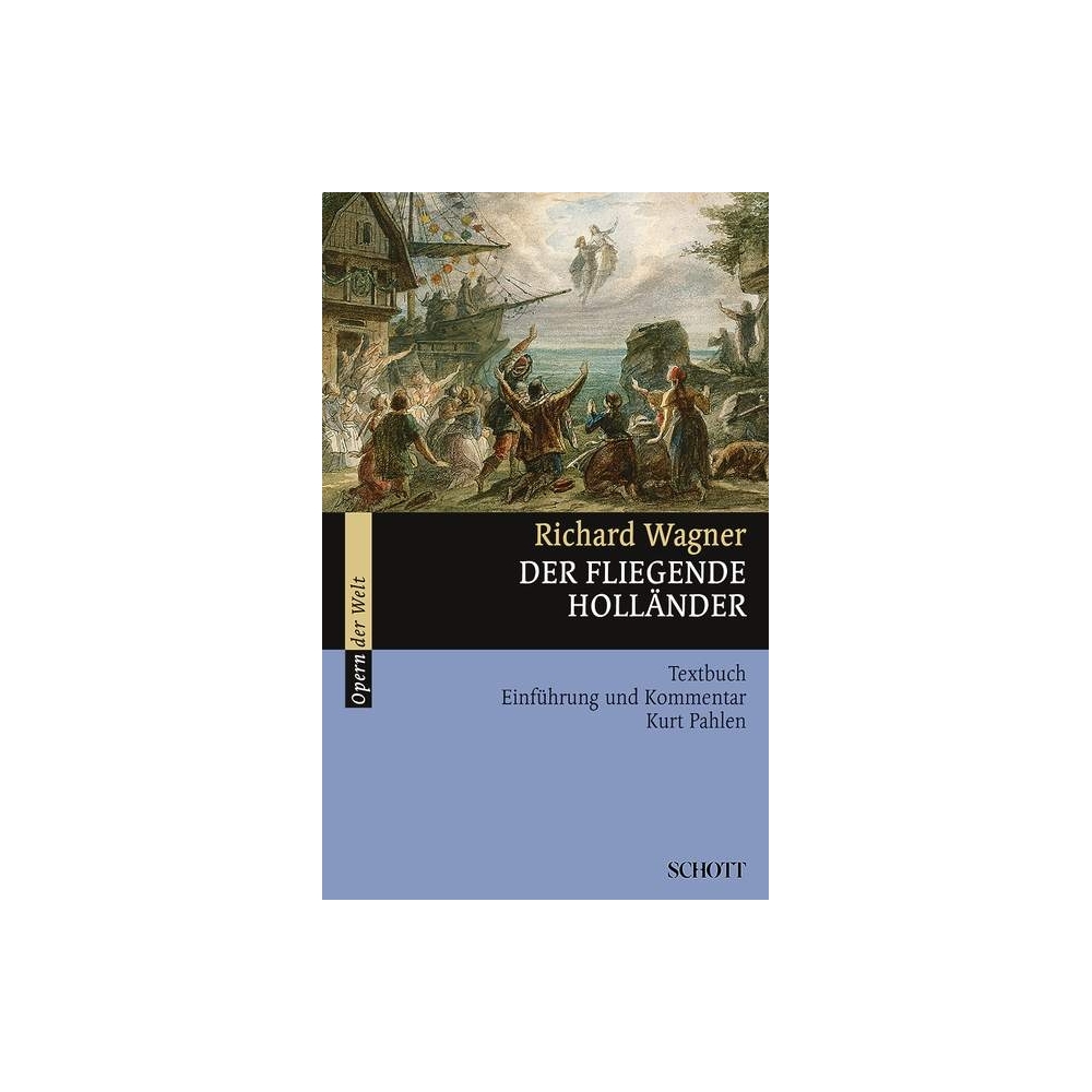 Wagner, Richard - Der fliegende Holländer WWV 63 
