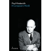 Hindemith, Paul - A Composer's World 