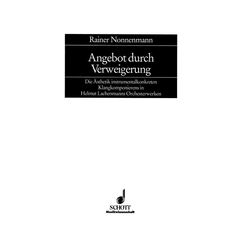 Nonnenmann, Rainer - Angebot durch Verweigerung Vol. 8