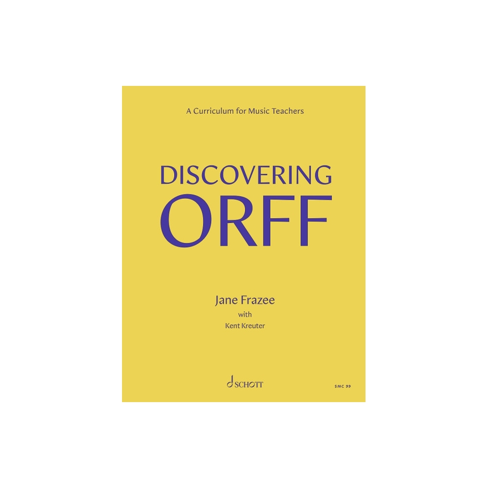 Frazee & Kreuter - Discovering Orff 
