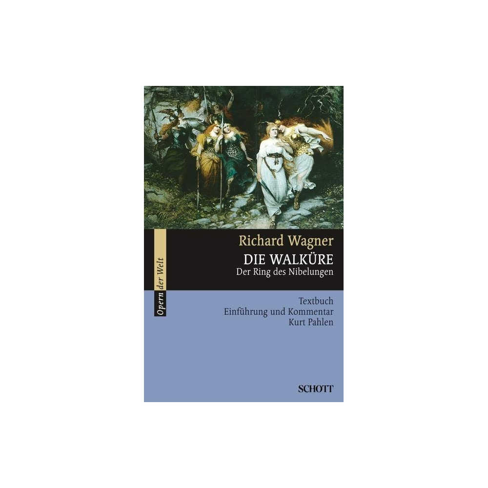 Wagner, Richard - Die Walküre WWV 86 B 