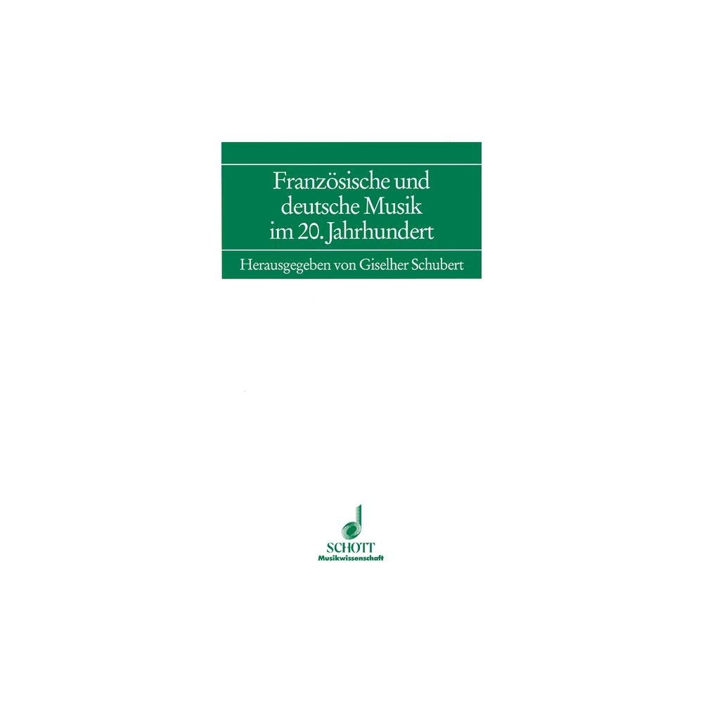 Französische und deutsche Musik im 20. Jahrhundert Vol. 7