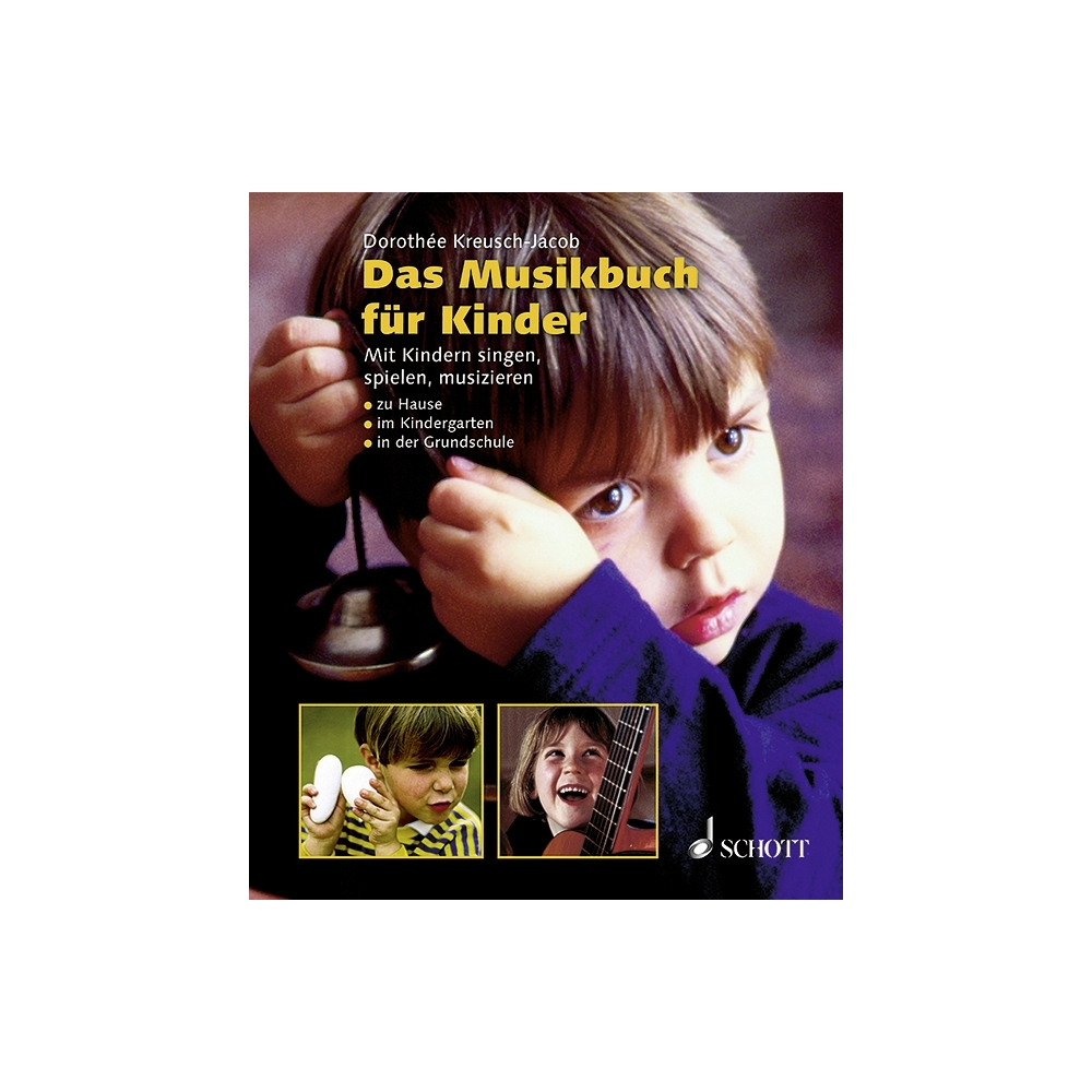 Kreusch-Jacob, Dorothée - Das Musikbuch für Kinder 