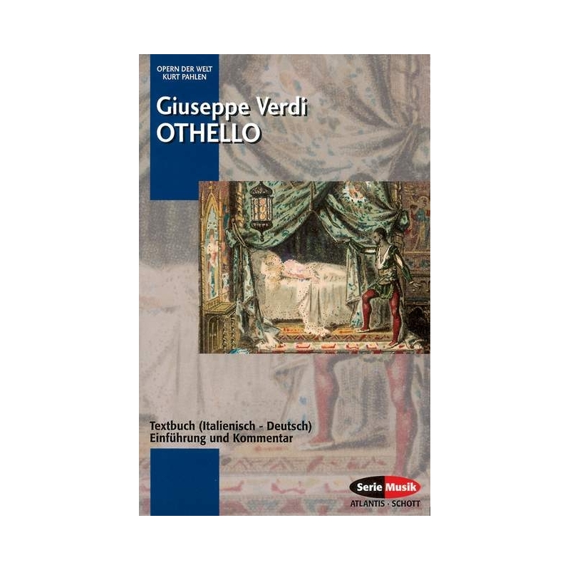 Verdi, Giuseppe Fortunino Francesco - Othello 