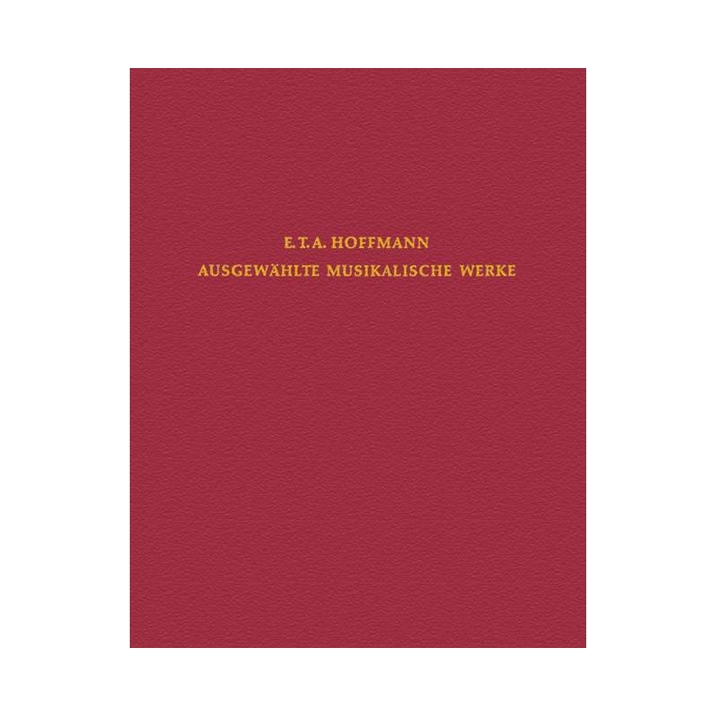 Hoffmann, Ernst Theodor Amadeus - Kirchenmusik I 