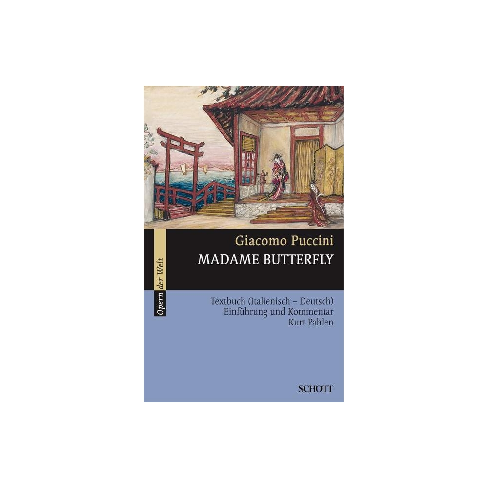 Puccini, Giacomo - Madame Butterfly 