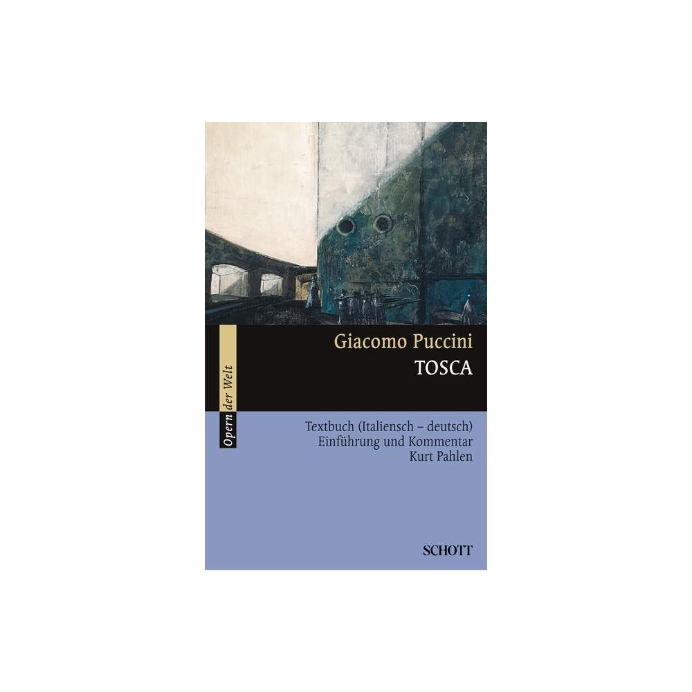 Puccini, Giacomo - Tosca 