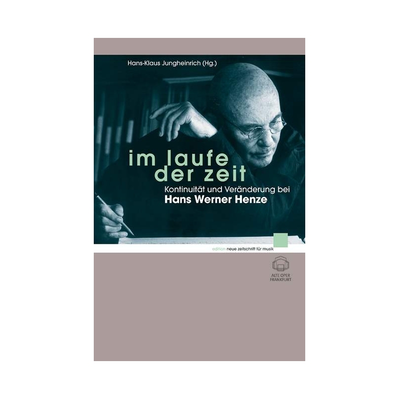 Henze, Hans Werner - Im Laufe der Zeit