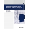 "Schlagen Sie die Kraft der Reflexion nicht zu gering an" 