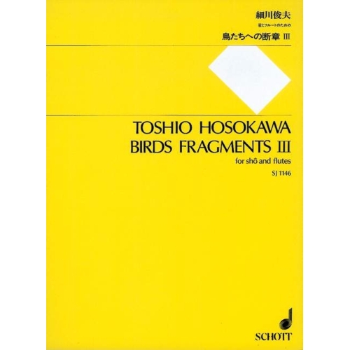 Hosokawa, Toshio - Birds Fragments III