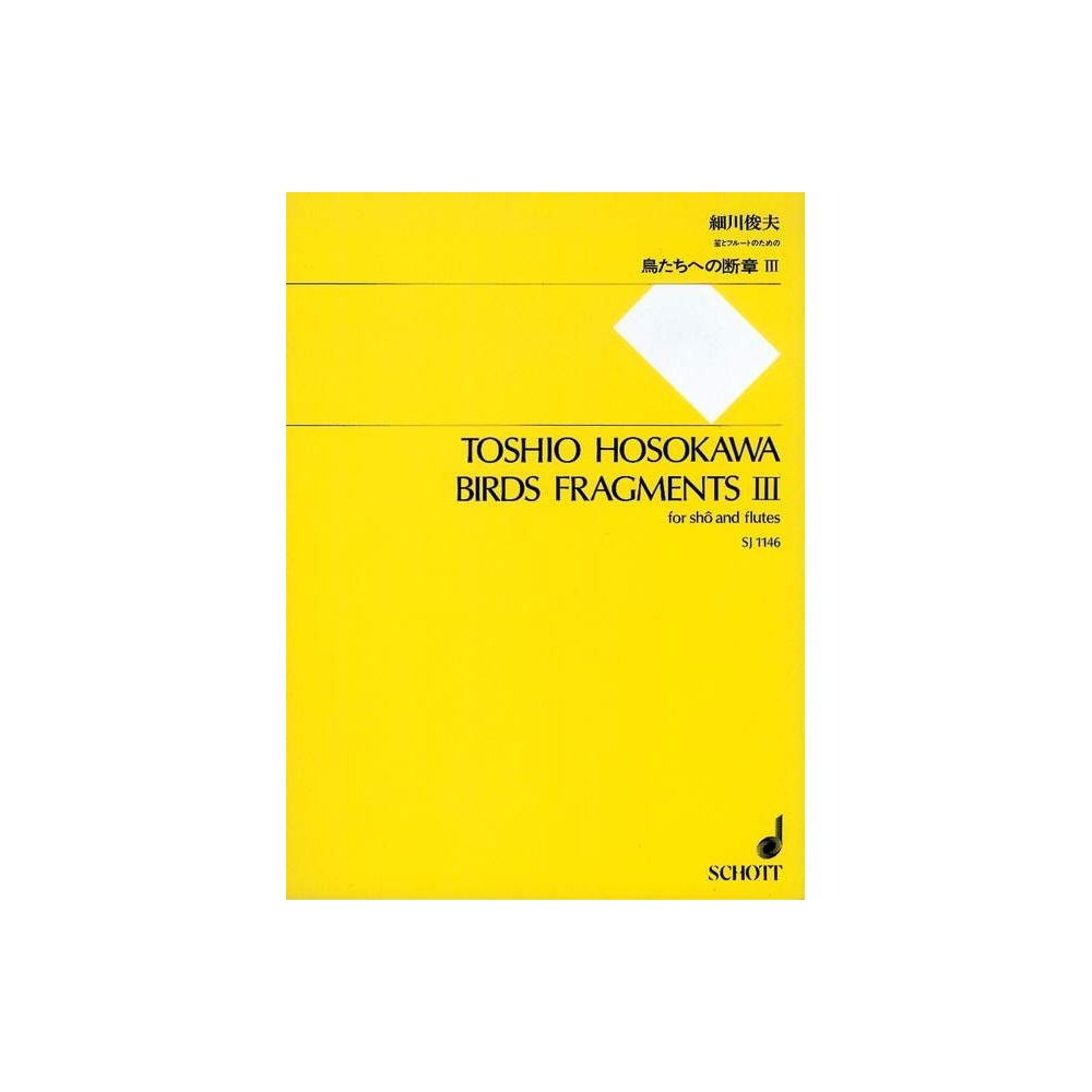 Hosokawa, Toshio - Birds Fragments III 