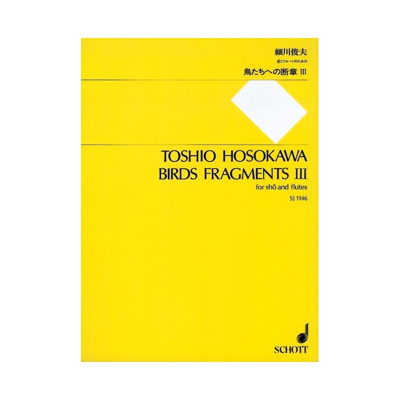 Hosokawa, Toshio - Birds Fragments III 
