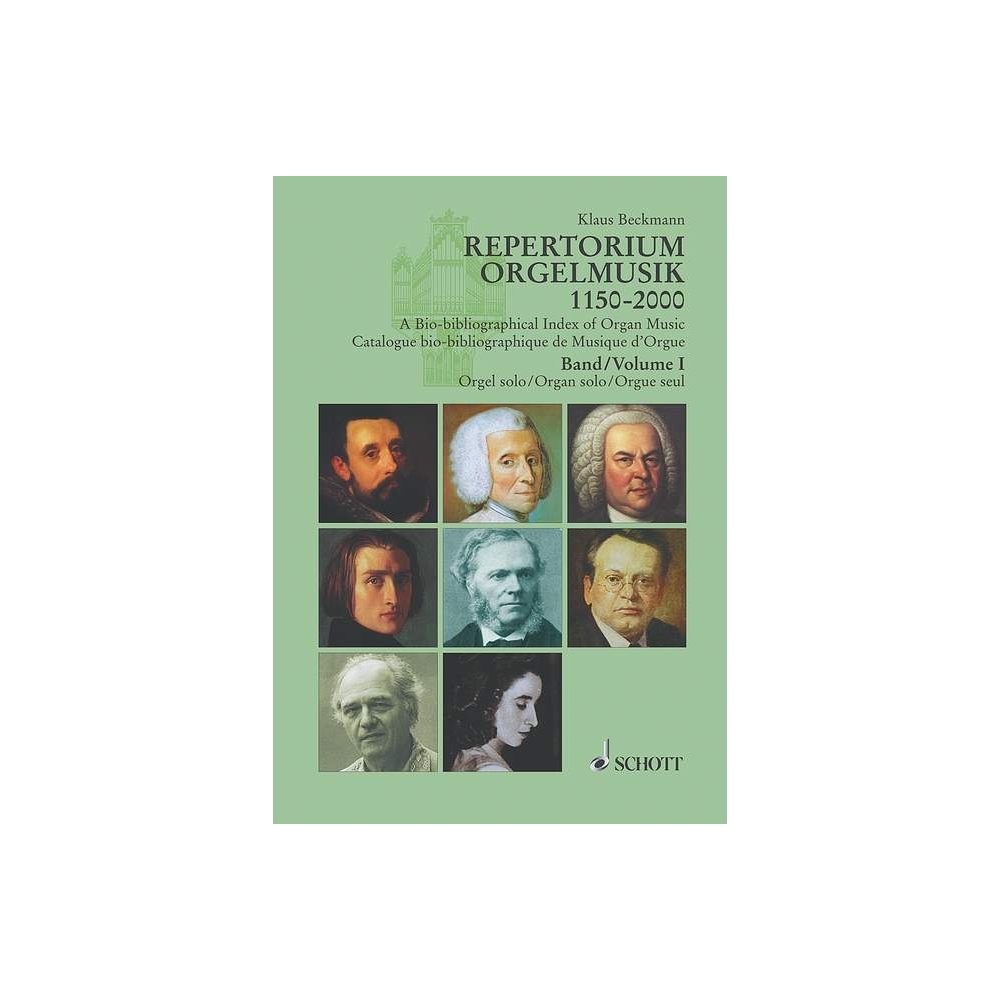 Beckmann, Klaus - A Bio-bibliographical Index of Organ Music 1150-2000 Vol. 1 und 2