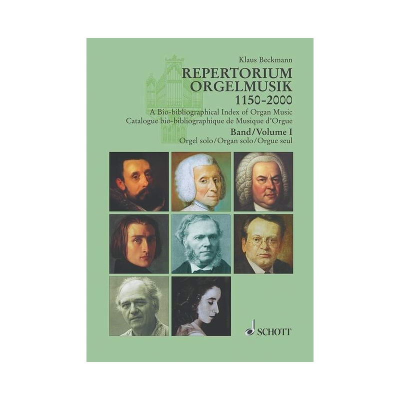 Beckmann, Klaus - A Bio-bibliographical Index of Organ Music 1150-2000 Vol. 1 und 2