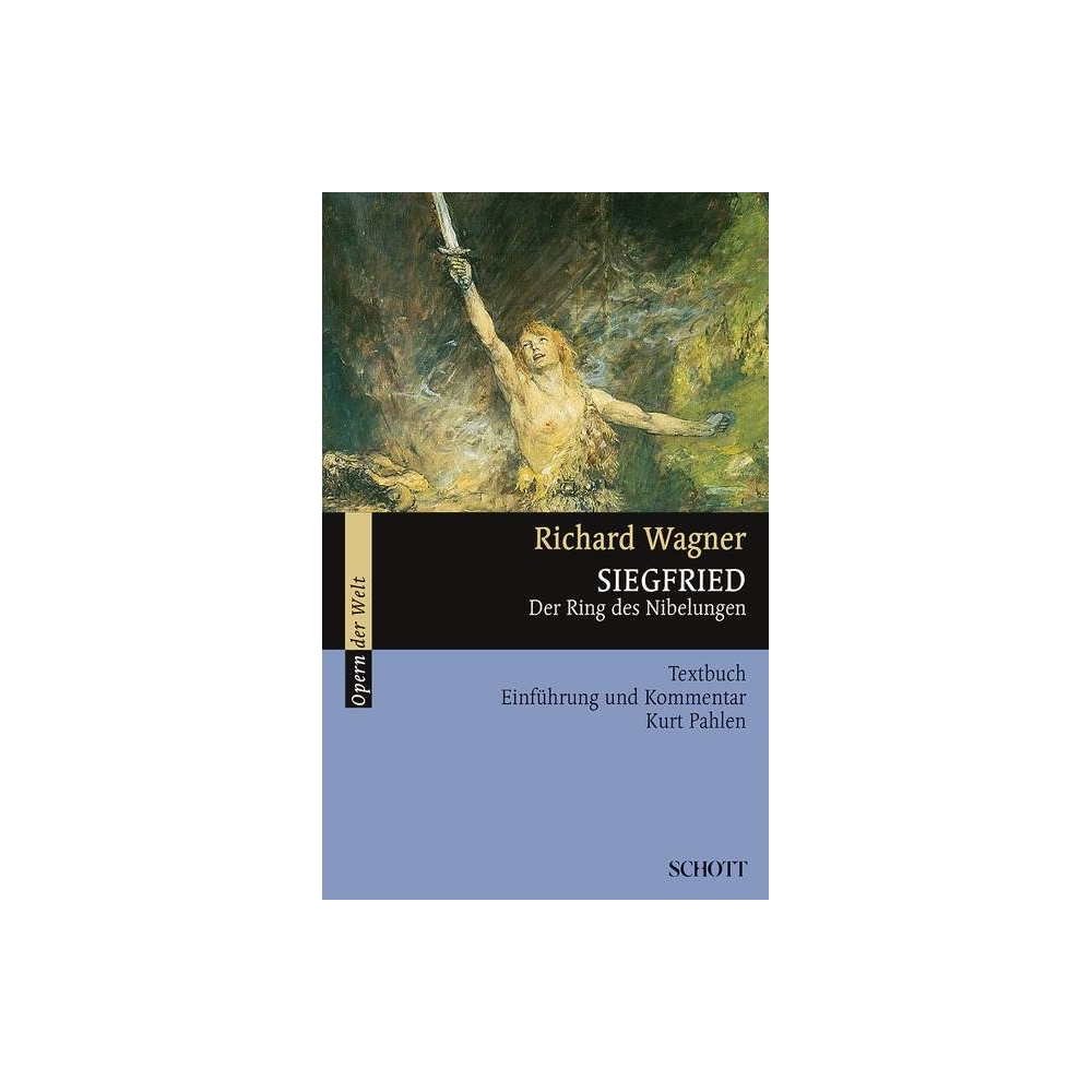 Wagner, Richard - Siegfried WWV 86 C 