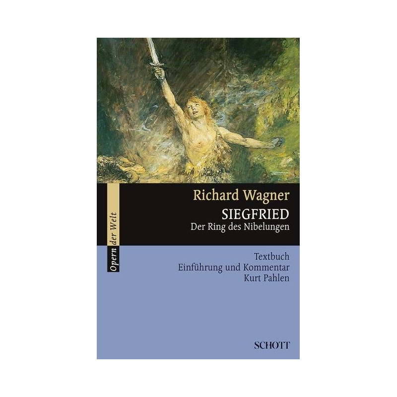 Wagner, Richard - Siegfried WWV 86 C 