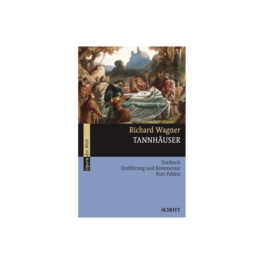 Wagner, Richard - Tannhäuser WWV 70 