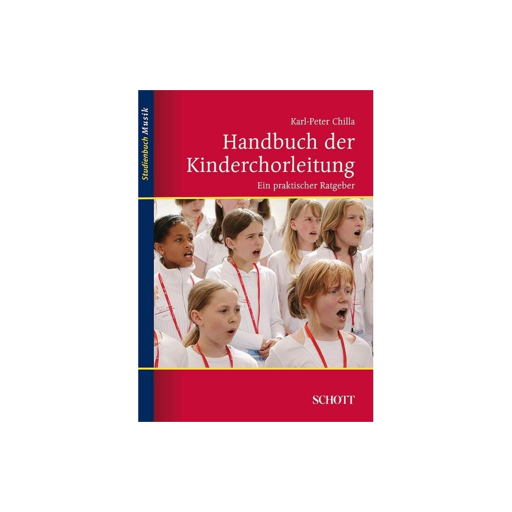 Chilla, Karl-Peter - Handbuch der Kinderchorleitung 
