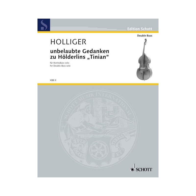 Holliger, Heinz - unbelaubte Gedanken zu Hölderlins "Tinian"