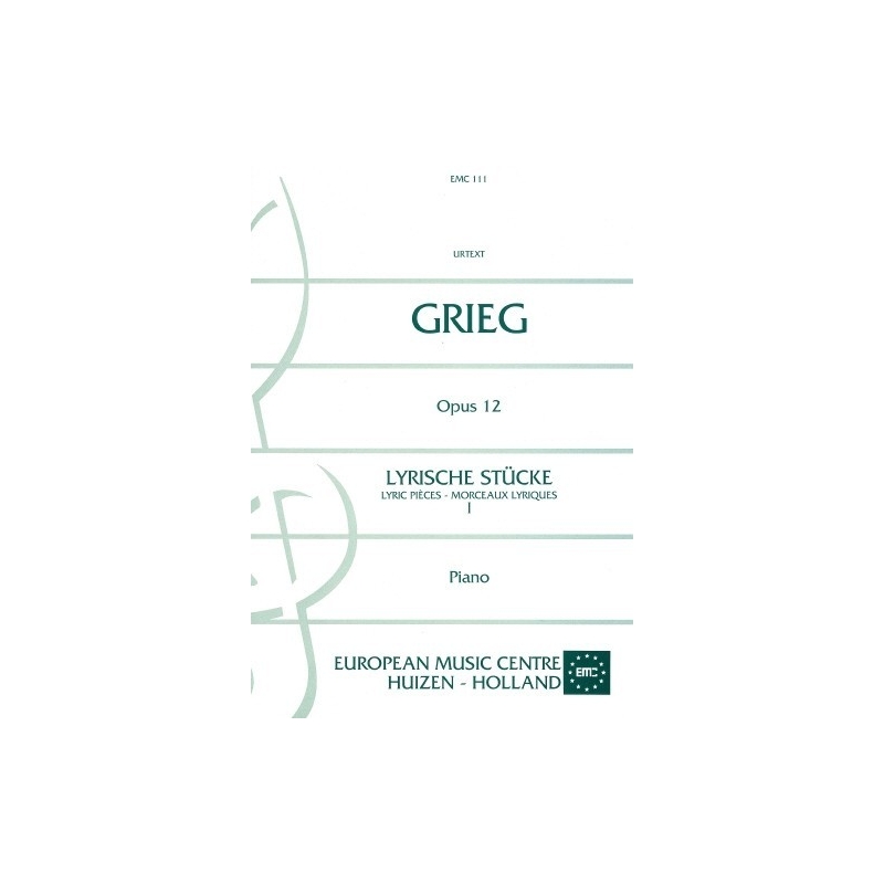 Grieg, Edvard - Lyrische Stucke Op. 12