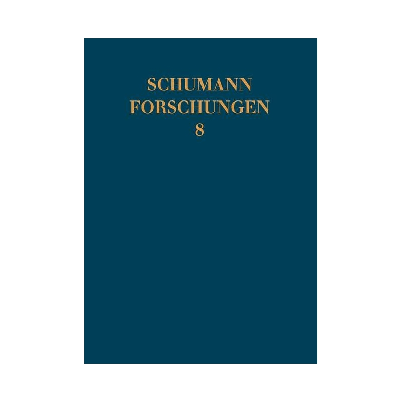 Lossewa, Olga - Die Russlandreise Clara und Robert Schumanns (1844) Vol. 8