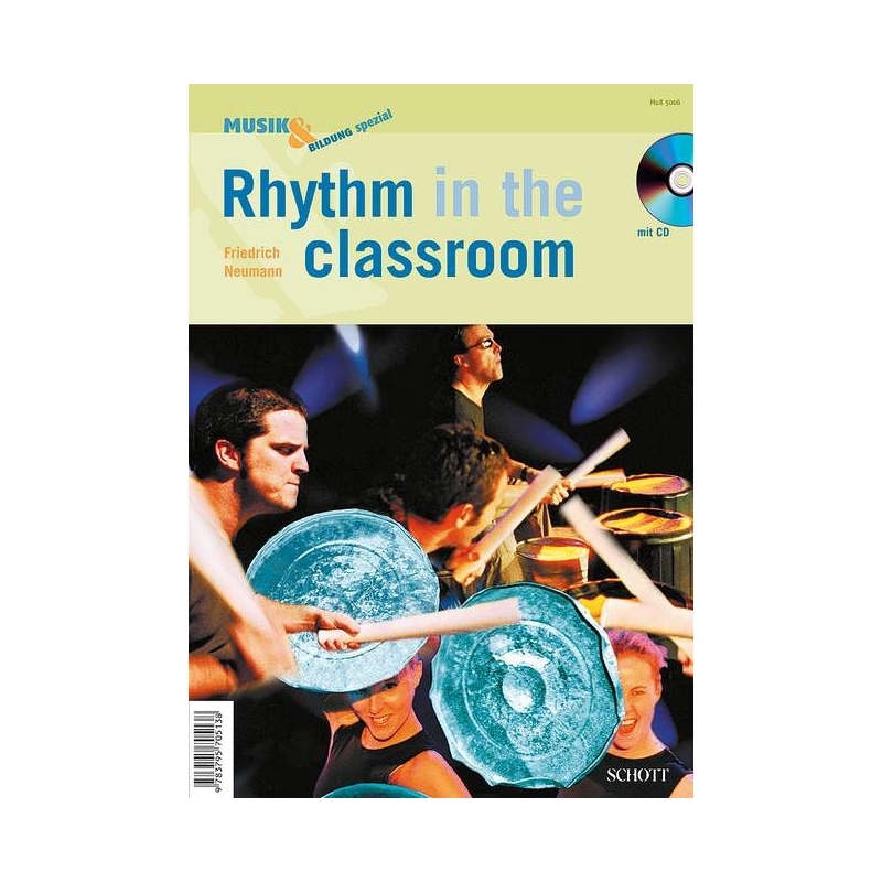 Neumann, Friedrich - Rhythm in the classroom 