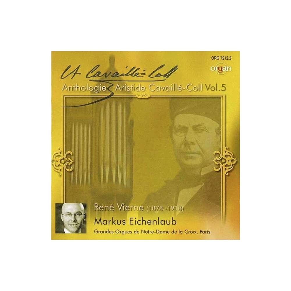Vierne, René - Anthologie Aristide Cavaillé-Coll, Vol. 5 