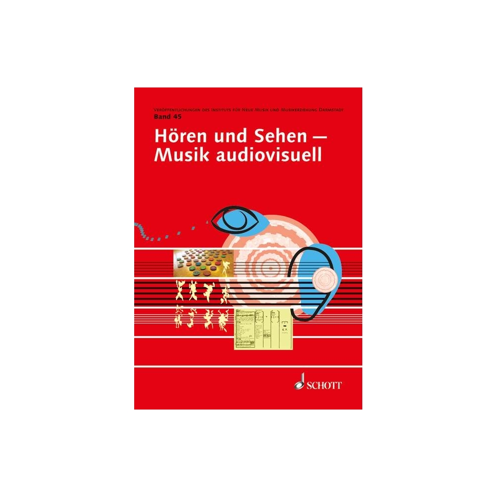 Hören und Sehen - Musik audiovisuell Vol. 45