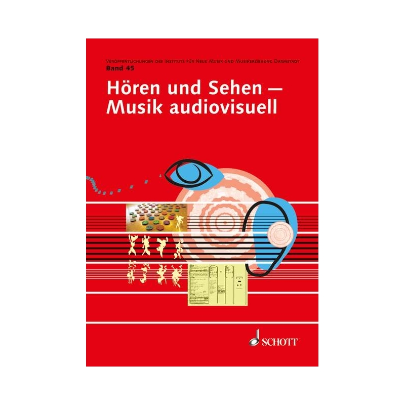 Hören und Sehen - Musik audiovisuell Vol. 45