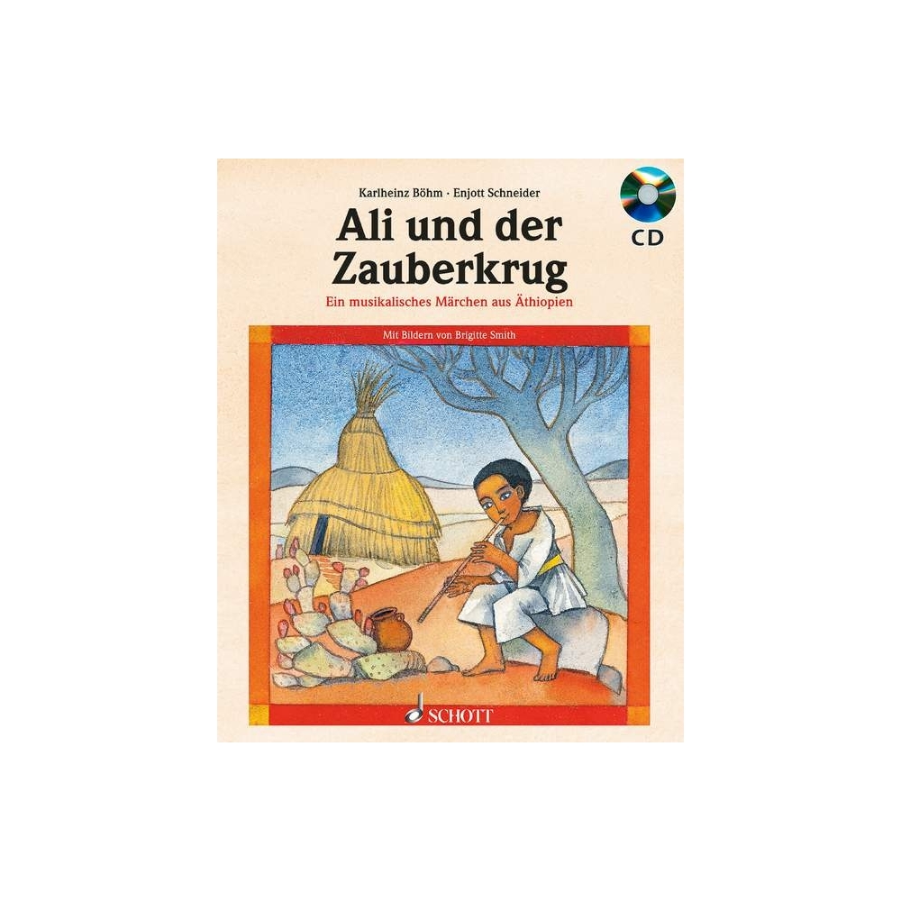Schneider, Enjott - Ali und der Zauberkrug 