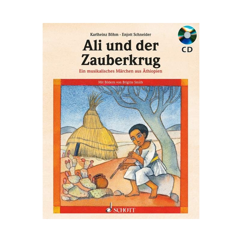 Schneider, Enjott - Ali und der Zauberkrug 